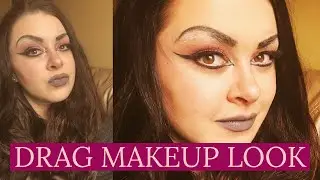VIRGIN DRAG QUEEN MAKE UP LOOK: MY FIRST TIME 2018