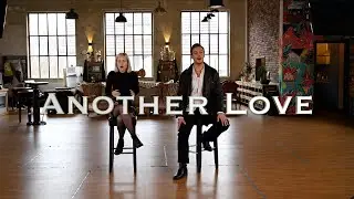 Tom Odell - Another Love (Cover by Lorena Kirchhoffer and Samuel Türksoy)