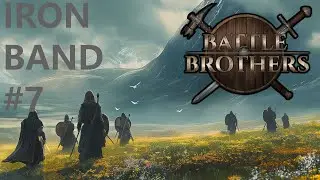 Testing our metal | Battle Brothers Legends IRONMAN Ep.7