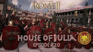 10K for Peace - Julia Episode #20 - Let's Play Total War: Rome II