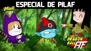 Dragon Ball AF | El Especial de Pilaf (Mini)