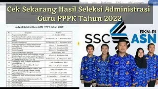 Cek Sekarang Hasil Seleksi Administrasi Guru PPPK Tahun 2022