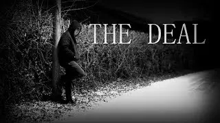 THE DEAL - Short Film [HD]