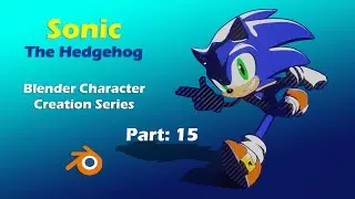 Beginners Tutorial: Rigging Sonic The Hedgehog In Blender(2. 92):  Part 15