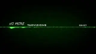 NO MORE | Tao Vizions