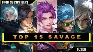 TOP 15 GUSION SAVAGE MOMENT - Compilation of Gusion