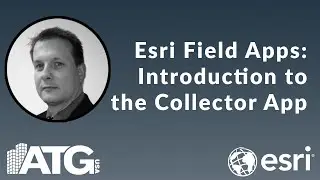 Esri Field Apps — Introduction to the Collector App