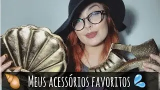 Meus acessórios favoritos 💜🐚😉