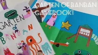 How to make Garten of banban gamebook!!!