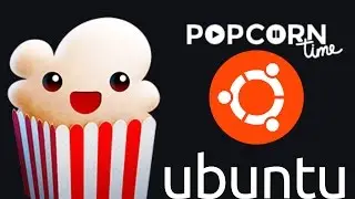 POPCORN TIME NO LINUX ???? -= TUTORIAL =-