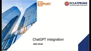 UiPath know-how: Integration with ChatGPT
