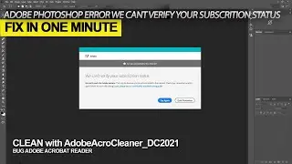 Photoshop Error We Cant Verify Your Subcription Status how to fix