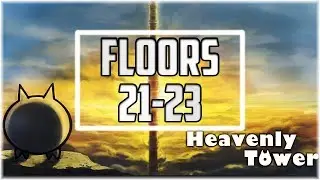 The Battle Cats | Heavenly Tower (Floors 21-23)