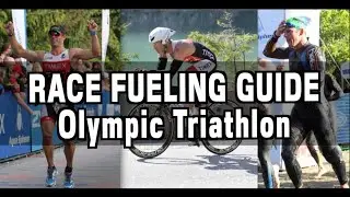 Olympic Triathlon Race Fueling Guide