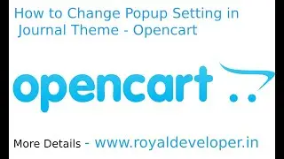 How to Change Popup Setting in Journal Theme - Opencart