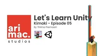 Let's Make Kimaki- Extending the pole - Unity Tutorial #5