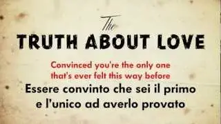P!nk - The Truth About Love (testo e traduzione)