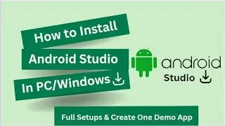 How to Install android studio on Windows 10/11 | how to download android studio hedgehog in 2024