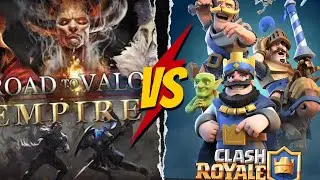 ROAD TO VALOR: EMPIRE Vs Clash Royal GAMPLAY.