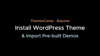 Install Theme of WordPress  || ThemesCamp