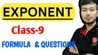 Exponent | Basic Concepts & Problem solving | Class -9 |