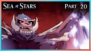 Part 20 - Torment Peak! [SEA OF STARS]