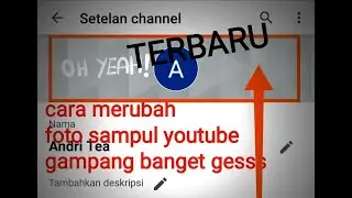 Cara ganti sampul youtube | 2020