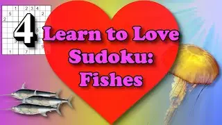 Learn the Swordfish and Jellyfish Sudoku techniques!