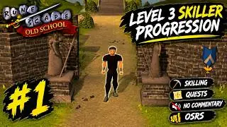 OSRS Level 3 Skiller Progression #1 | No Commentary