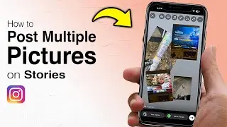 How to Add Multiple Pictures to Instagram Stories - Step by Step