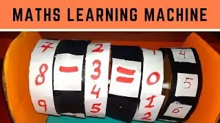 How to make machine for Maths Learning tlm
