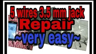 5 wires earphone (3.5mm) jack repair- EASY STEPS with wiring diagram