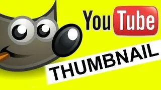 How to make Stand Out Youtube Thumbnails For Free With Gimp