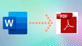 Comment convertir un document Word en PDF