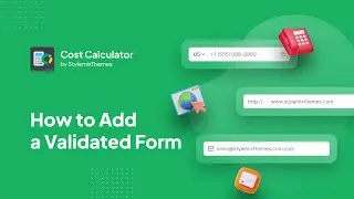 How to Use a Validated Form in Cost Calculator and Get Correct Emails, URLs and Phone Numbers