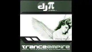 DJ Pi   Trance Empire Vol15 CD1(Dying Priest)