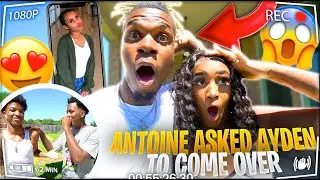 ANTOINE ASK AYDEN TO COME OVER!!!😱 **CAN'T BELIEVE THIS HAPPEN**