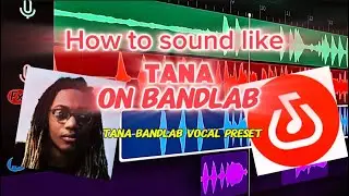 Tana BandLab vocal preset🔥🔥🔥(cryspy)