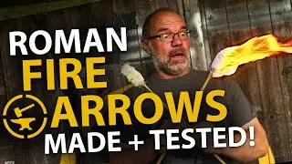 Roman Fire Arrows! - How To