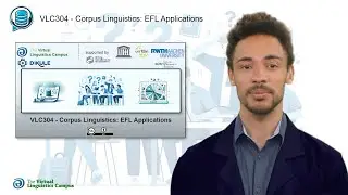 VLC304 - Corpus Linguistics: EFL Applications