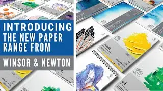 NEW Winsor & Newton Paper Range - Watercolour, Mixed Media, Drawing, Sketching and Marker Paper