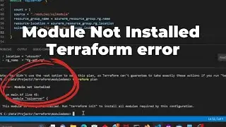 How to Fix 'Module Not Installed' Error in Terraform