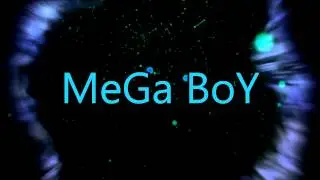 Intro MeGa Boy