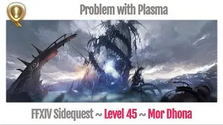FFXIV Problem with Plasma - A Realm Reborn