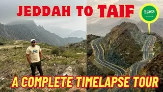 Jeddah to Taif Complete Tour Timelapse Video.  #jeddah #taif #saudiarabia