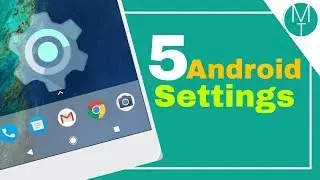 5 Cool Android Settings You Should Try | Misterr Techh