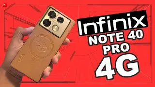 INFINIX NOTE 40 PRO 4G - Detalyadong Review