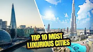 Top 10 Richest Cities in the World