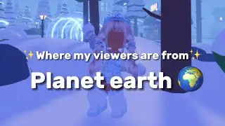 ✨Where my viewers are from✨