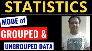 Mode of Grouped & Ungrouped Data Statistics - Class 10 NCERT